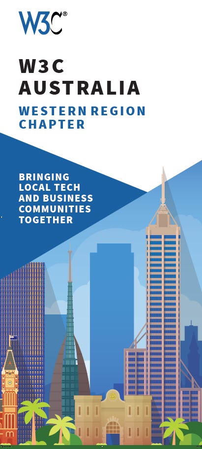 W3C Australia Western Region Chapter Banner - Bringing Local Tech and Business Communities Together